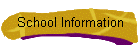 School Information